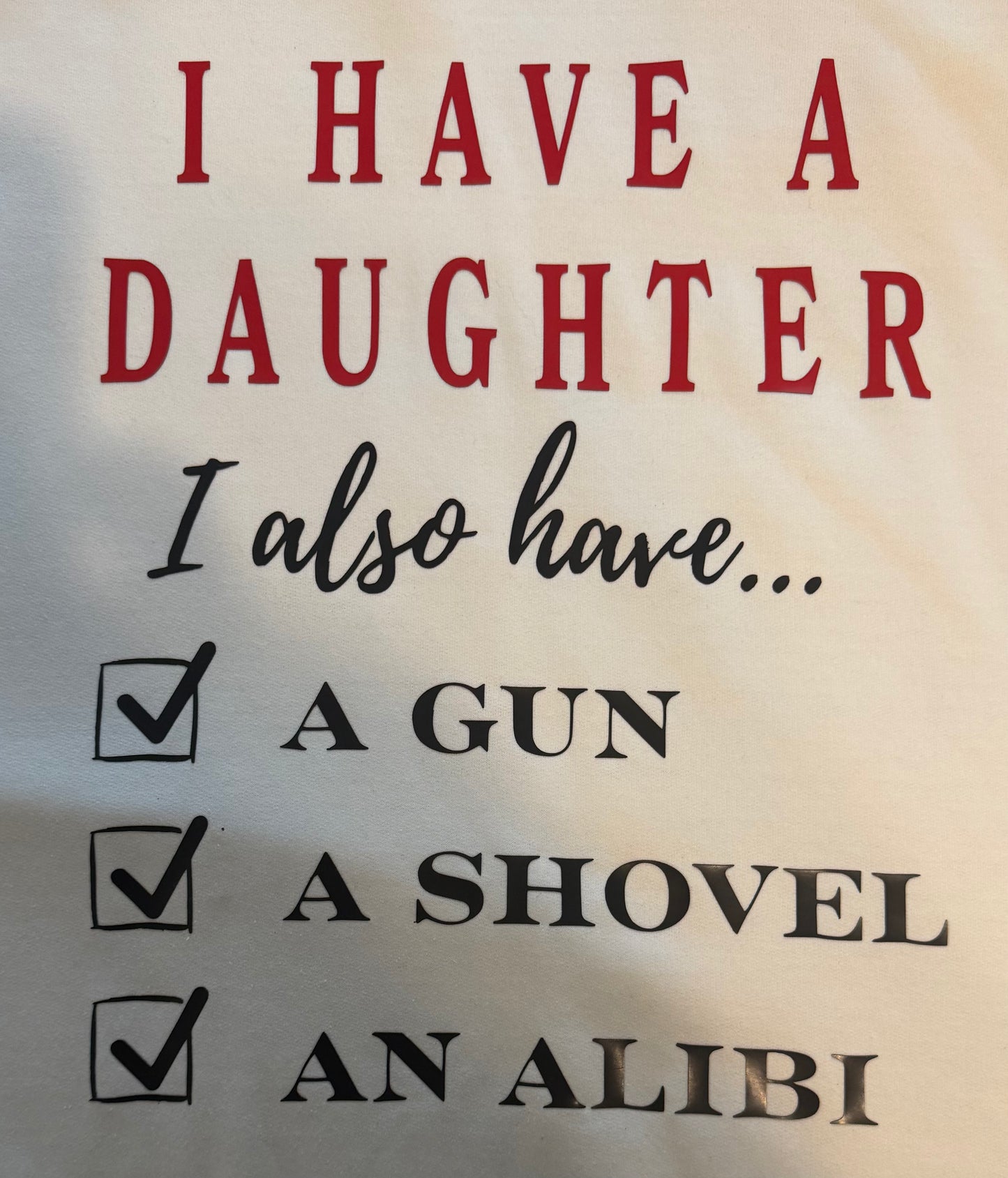 I have a daughter
