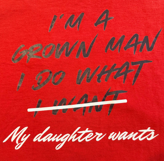 I’m a grown man